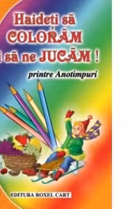 Haideti sa coloram si sa ne jucam! Printre anotimpuri