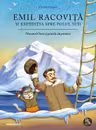 Emil Racovita si expeditia spre Polul Sud
