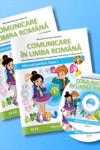 Comunicare in limba romana. Manual pentru clasa I (Semestrul I + Semestrul al II-lea)