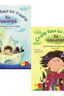 Set 2 caiete Limba si literatura romana pentru vacanta: Ce poti face cu o carte in vacanta, clasele 5, 6 - Ioana Nanu, Marilena Serban