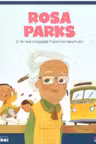 MICII EROI Rosa Parks