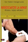Negociator la minut. Simplu, rapid, eficient - Don Hutson