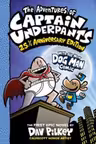 The Adventures of Captain Underpants - 25th Anniversary Edition