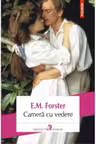 Camera cu vedere. E. M. Forster. POLIROM.