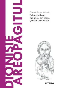 Descopera filosofia. DIONISIE AREOPAGITUL
