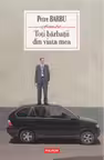 Toti barbatii din viata mea