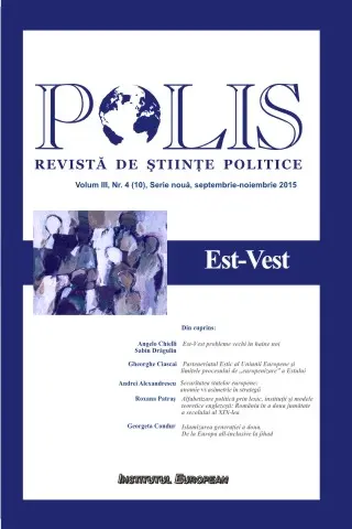 Polis. Est-Vest. Volum III, Nr. 4 (10), Serie nouă, septembrie-noiembrie 2015