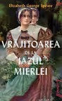 Vrajitoarea de la Iazul Mierlei