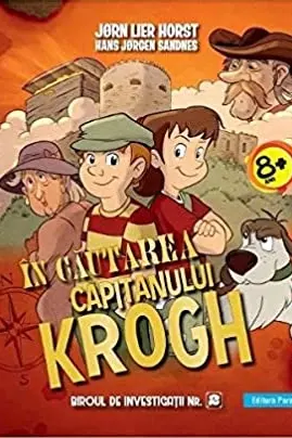 Biroul de investigatii nr. 2. in cautarea capitanului Krogh