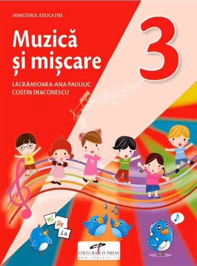 Muzica și mișcare - Clasa a 3-a - Manual