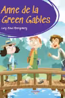 PRIMA MEA BIBLIOTECA. ANNE DE LA GREEN GABLES.