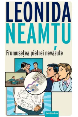 Frumusețea pietrei nevăzute