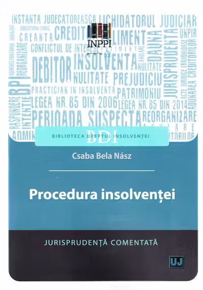 Procedura insolvenței. Jurisprudența comentată