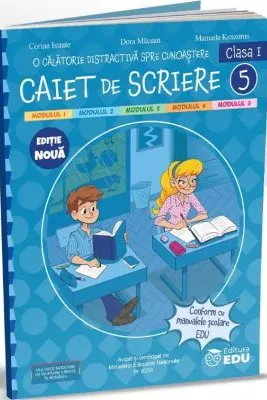 Caiet de scriere clasa 1. O calatorie distractiva spre cunoastere