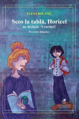 Scos la tabla, Horicel ne declara: ‘S curatel!