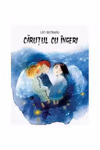 Carutul cu ingeri. Leo Butnaru. 2004