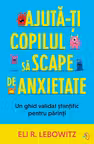 Ajuta-ti copilul sa scape de anxietate