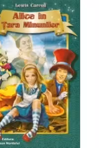 Alice in Tara Minunilor (Editie de lux)