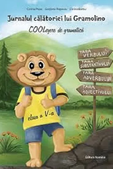 Jurnalul calatoriei lui Gramolino. COOLegere de gramatica, clasa a V-a