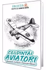Cei dintai aviatori