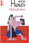 Dans grotesc