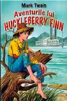 Aventurile lui Huckleberry Finn