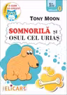 Somnorilă și osul cel uriaș. Nivel 0 (6+ ani)