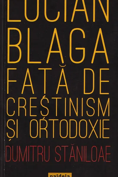 Poziția domnului Lucian Blaga fața de creștinism și ortodoxie