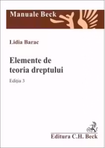 Elemente de teoria dreptului. Editia 3