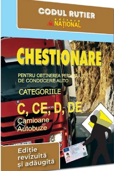 Chestionare pentru obtinerea permisului de conducere categoriile C, CE, D, DE