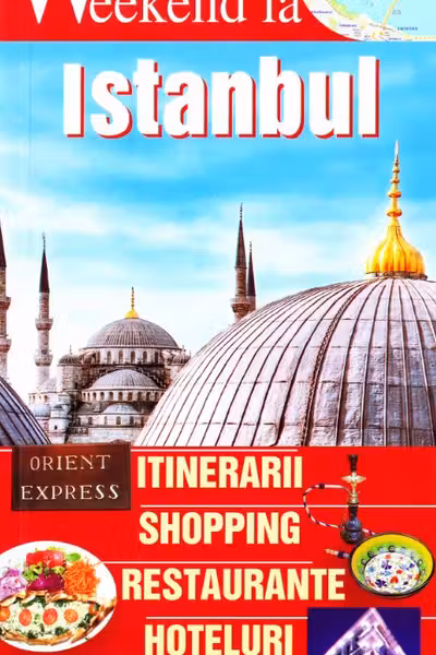 Weekend la Istanbul