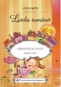 Limba romana - exercitii si teste pentru clasa a II-a