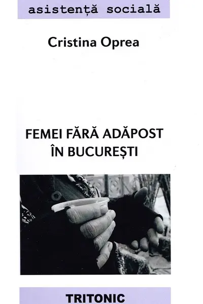Femei fără adăpost în București