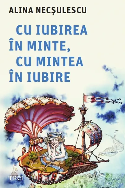 Cu iubirea in minte cu mintea in iubire