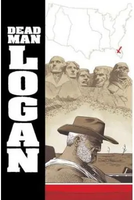 Dead Man Logan Vol. 2: Welcome Back, Logan