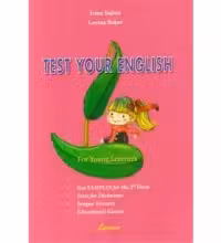 Test your English. Test samples for the 2nd form. (Teste engleza). Lyceum