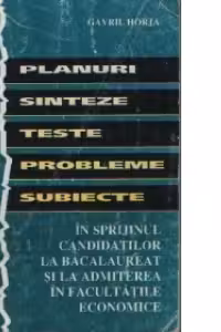 Economie. Planuri - Sinteze - Teste - Probleme - Subiecte, Editia a II-a imbunatatita