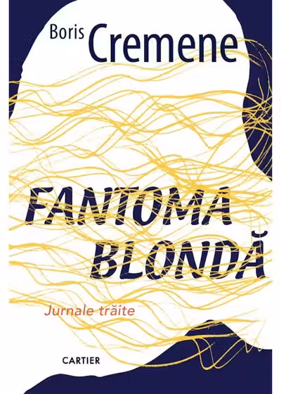 FANTOMA BLONDA. Jurnale traite