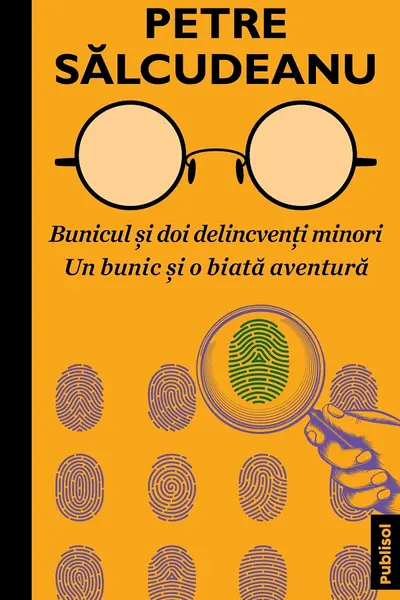 Bunicul si doi delincventi minori. Un bunic si o biata aventura