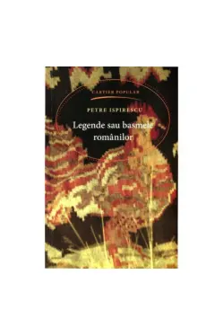 Legende sau basmele romanilor