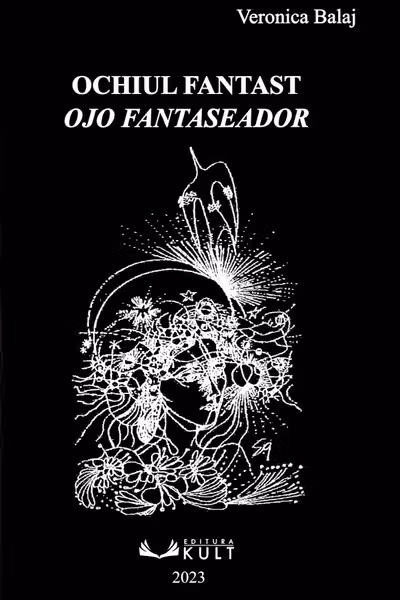 Ochiul fantastic. Ojo fantaseador