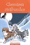 Chemarea strabunilor (text adaptat)