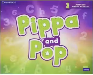 Pippa and Pop Level 1 Letters and Numbers Workbook