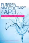 Puterea vindecatoare a apei