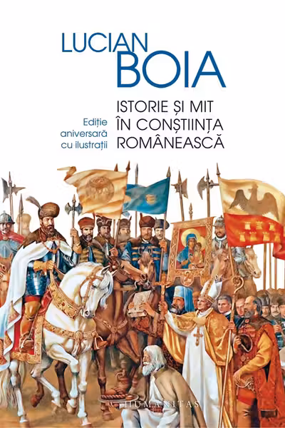 Istorie si mit in constiinta romaneasca