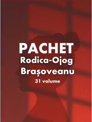 Pachet Rodica Ojog-Brasoveanu 31 vol.