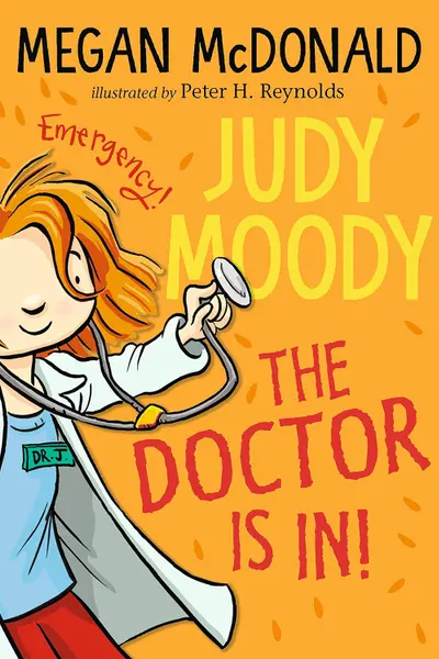 Judy Moody: The Doctor Is In!