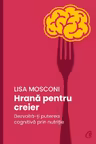 Hrana pentru creier