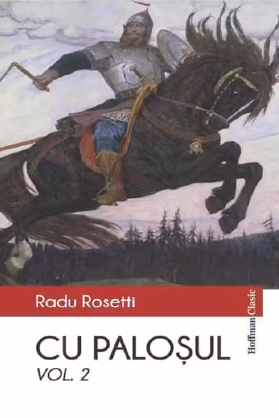 Cu paloșul Vol.2