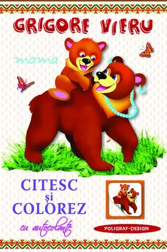 Citesc si colorez cu autocolante / Mama / G. Vieru